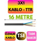 Öznur 3x1 Ttr Kablo (Siyah) Metre Seçenekli - 16 METRE