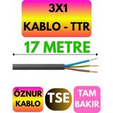 Öznur 3x1 Ttr Kablo (Siyah) Metre Seçenekli - 17 METRE