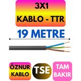 Öznur 3x1 Ttr Kablo (Siyah) Metre Seçenekli - 19 METRE
