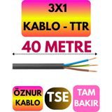 Öznur 3x1 Ttr Kablo (Siyah) Metre Seçenekli - 40 METRE