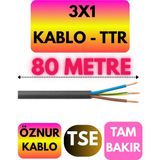 Öznur 3x1 Ttr Kablo (Siyah) Metre Seçenekli - 80 METRE