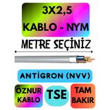 Öznur 3X2,5 Antigron (Nym) Kablo (Gri) Metre Seçenekli