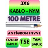 Öznur 3x6 Antigron (Nym) Kablo (Gri) Metre Seçenekli - 100 METRE