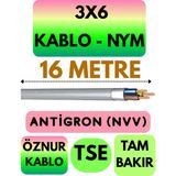 Öznur 3x6 Antigron (Nym) Kablo (Gri) Metre Seçenekli - 16 METRE