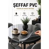 Ozsport Yuvarlak Şeffaf 1 mm PVC Masa Koruyucu Masa Örtüsü – Su Geçirmez & Kolay Silinir