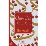 Özün Özü Sırrın Sırrı - Muhyiddin İbn Arabi