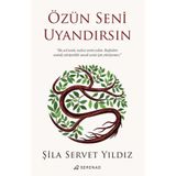 Özün Seni Uyandırsın Serenad Yayınevi