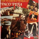 Paco Pena And Friends – The Flamenco World Of Paco Pena Lp