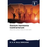 Pactum harmonia Contrariorum: Iskusstwo uspeha w temnote i pri swete