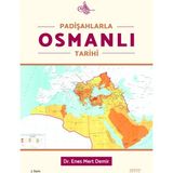 Padişahlarla Osmanlı Tarihi - Enes Mert Demir