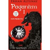 Paganizm 1 - Erhan Altunay