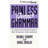 Painless Perfect Grammar: The National Grammar Hotline's Most Frequently Asked Questions [Paperback] Strumpf, Michael