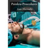 Painless Procedures: Exploring Minimally Invasive Anesthesia And Sedation Methods