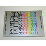Painless Public Speaking: A Work/Text Program