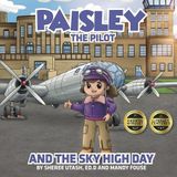 Paisley the Pilot and the Sky High Day
