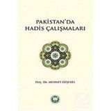 Pakistan’da Hadis Çalışmaları - Mehmet Özşenel