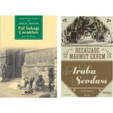 Pal Sokağı Çocukları - Ferenc Molnar - Araba Sevdası - Recaizade Mahmut Ekrem