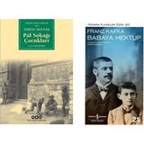 Pal Sokağı Çocukları - Ferenc Molnar - Babaya Mektup - Franz Kafka
