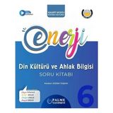 Palme 6.Sınıf Enerji Din Kültürü Ve Ahlak Bilgisi Soru Kitabı Yeni