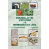 Palme Yayınevi Deneysel Bitki Anatomisi Ve Morfolojisine Giriş Kitabı