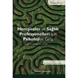 Palme Yayınevi Hemşireler Ve Sağlik Profesyonelleri İçin Psikolojiye Giriş Kitabı