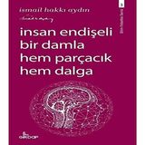Palmira Demir Insan Endişeli Bir Damla Hem Parçacık Hem Dalga