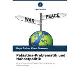 Palästina-Problematik und Nahostpolitik