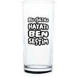 Palto Tasarım Bu Işıltılı Hayatı Ben Seçtim Rakı Bardağı - Saydam