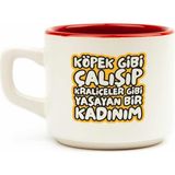 Palto Tasarım Köpek Gibi Çalışıp Kraliçeler Gibi Yaşayan Bir Kadınım Beyaz Venüs Kupa - Hediye Seramik Kupa