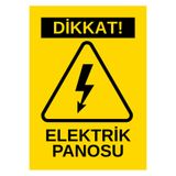 Pamukçu Ambalaj Dikkat Elektrik Panosu Uyarı Levhası (25x35 - Dekota Foam - Dijital Baskı)