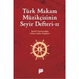 Pan Yayıncılık Türk Makam Müzikçisinin Seyir Defteri Iı - seçenek