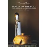 PANADA ON THE ROAD: Viaggio antropologico alla ricerca del gioiello della dieta sardo-mediterranea