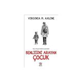 Panama Yayıncılık Benliğini Arayan Çocuk + Çocuğunuza Sınır Koyma