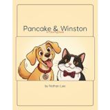 Pancake & Winston: Book 1