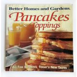Pancakes and Toppings (Better Homes and Gardens Test Kitchen) [Paperback] "Better Homes and Gardens"
