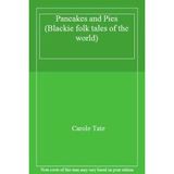 Pancakes & Pies: A Russian Folk Tale (Blackie folk tales of the world)