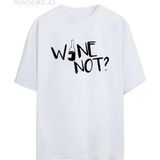 Pandorica's Wine Not Tasarımı Yazılı Baskılı Unisex Pamuklu T-Shirt - Beyaz - XL