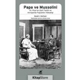 Papa ve Mussolini - David I. Kertzer
