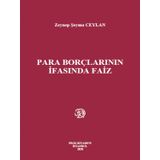 Para Borçlarının İfasında Faiz - Zeynep Şeyma Ceylan