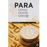 Para Gelmişi Geçmişi Geleceği - Samet Gürsoy