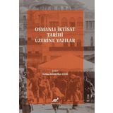 Paradigma Akademi Yayınları Osmanlı İktisat Tarihi Üzerine Yazılar
