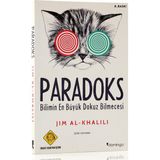 PARADOKS BILIMIN EN BÜYÜK DOKUZ BILMECESI - JIM AL-KHALILI