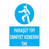 Paraşüt Tipi Emniyet Kemerini Tak Uyarı Tabelası - 70x100 Alüminyum Kompozit Panel - EKDT1