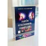 Parfüm Renkli Kozmetik Formülleri Ansiklopedisi | Sınırsız Teknik Destek | Girişimcilere Özel Kaynak Kitap