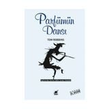 Parfümün Dansı - Tom Robbins