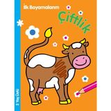 Parıltı Yayınları İlk Boyamalarım - Çiftlik 2012 Basım Dili Türkçe Eğlenceli Çocuk Kitabı