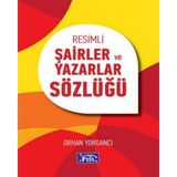Parıltı Yayınları Resimli Şairler ve Yazarlar Sözlüğü Orhan Yorgancı 534 Sayfa Ciltsiz