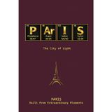 PARIS Notebook: Periodic Table Inspired Design | 6 x 9 Wide Ruled Journal with 120 Pages | The City of Light: Element Inspired Paris Notebook Featuring P (15), Ar (18), I (53) and S (16)