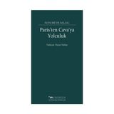Paris’ten Cava’ya Yolculuk - Honore de Balzac