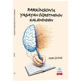 Parkinson'u Yaşayan Öğretmenin Kaleminden